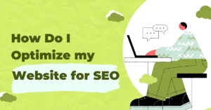 How Do I optimize my website